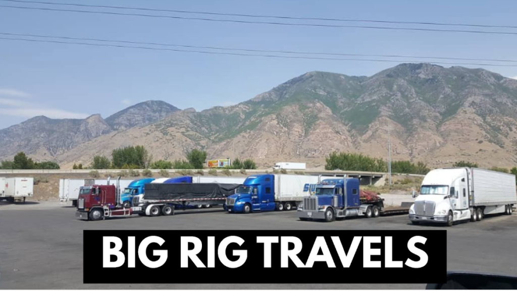 big rig travels